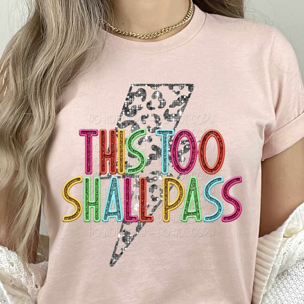 This too shall pass rainbow font 27503 DTF transfer