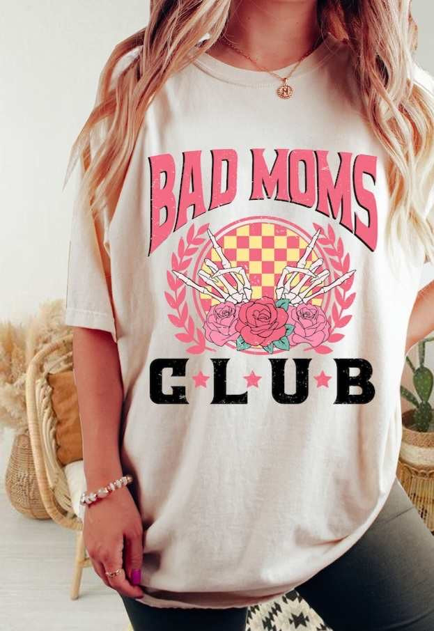 Bad moms club 27519 DTF transfer