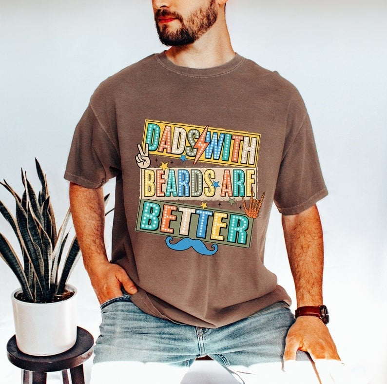 Dads with beards are better 37706 DTF transfer