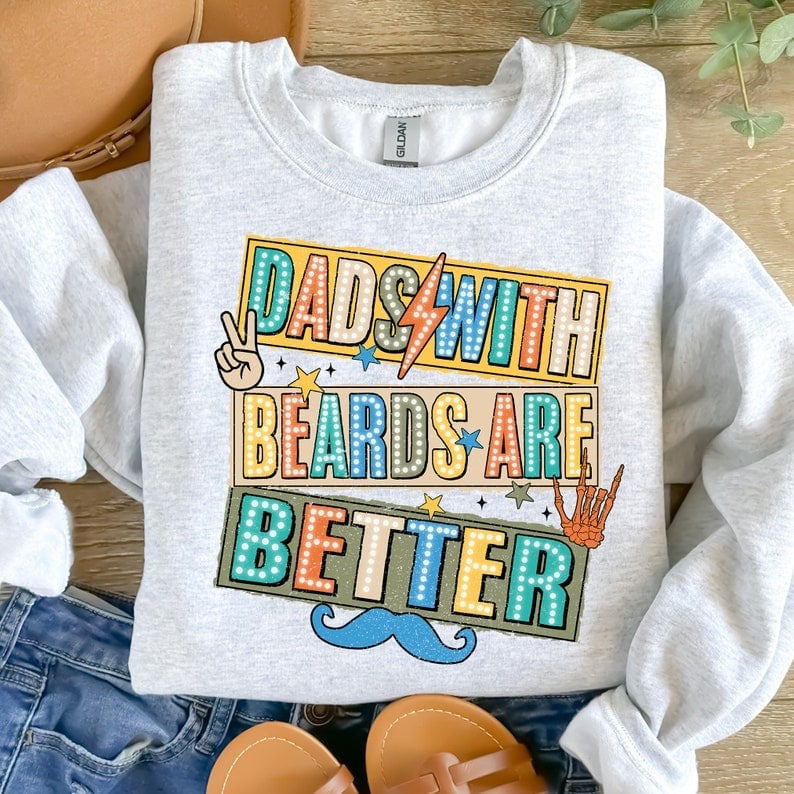 Dads with beards are better 37706 DTF transfer