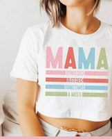 Mama stressed blessed sometimes a mess GRUNGE 27585 DTF transfer