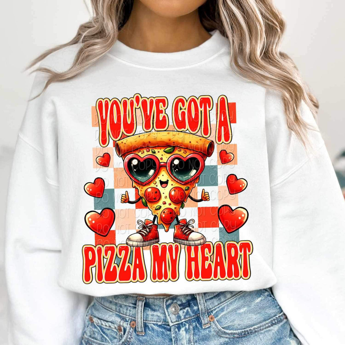 You've got a pizza my heart 19179 DTF TRANSFER