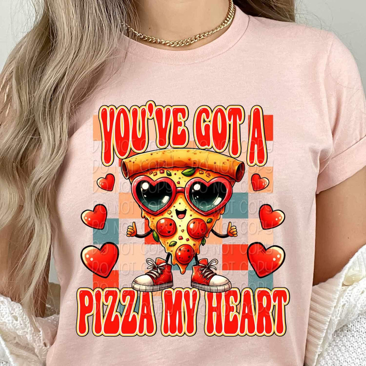 You've got a pizza my heart 19179 DTF TRANSFER