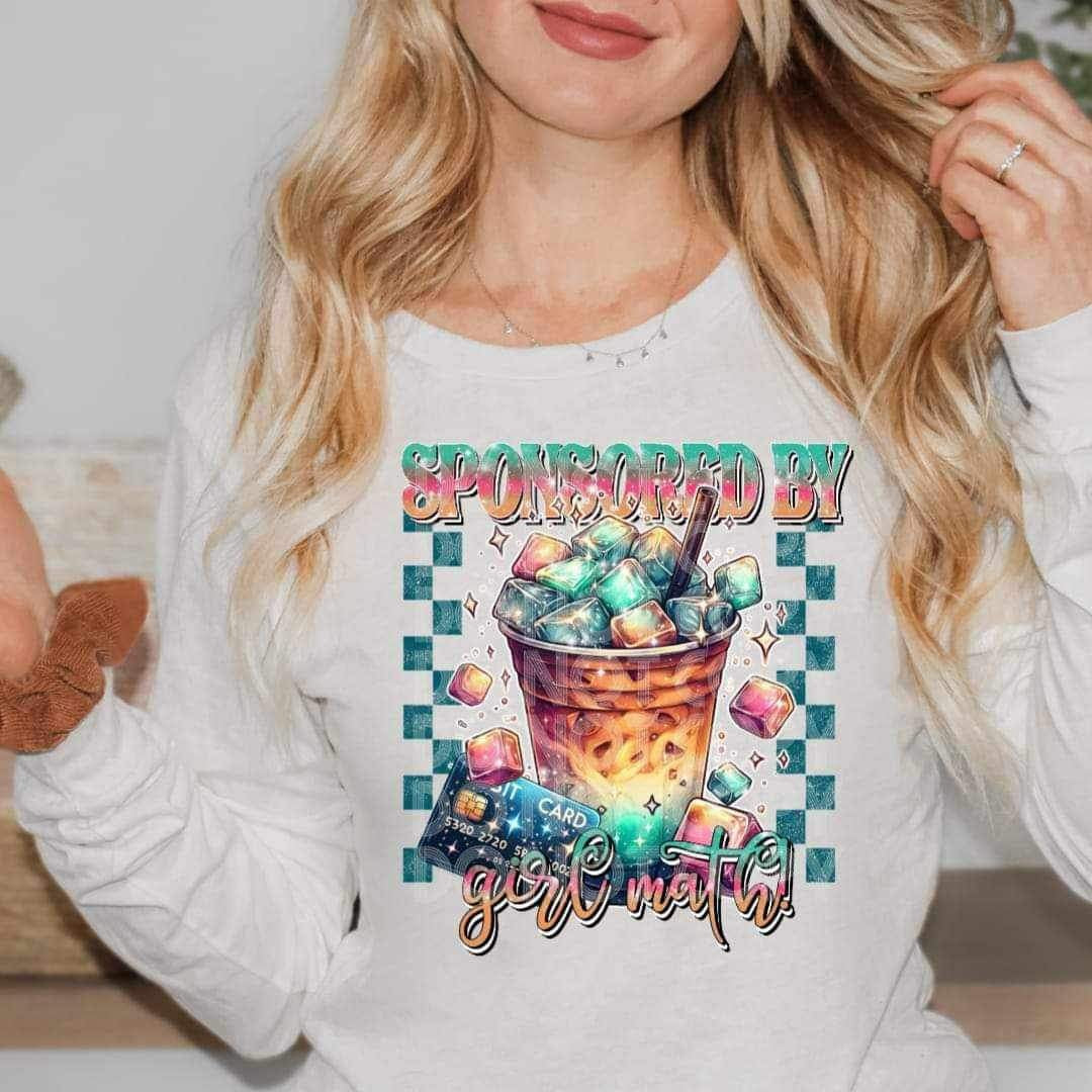 Sponsored by girl math latte and card (SSD) 19187 DTF TRANSFER