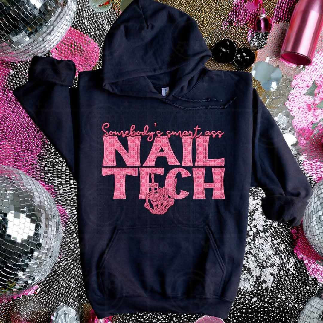 Somebody’s smart ass nail tech (HW) 75357 DTF transfer