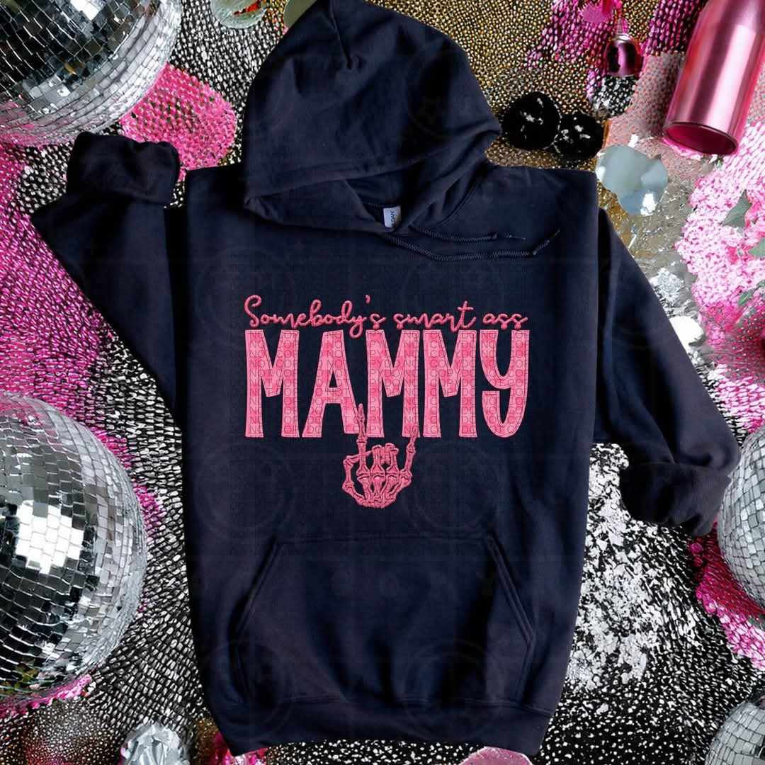 Somebody’s smart ass mammy (HW) 75355 DTF transfer