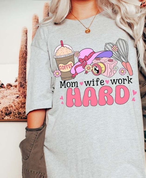 Mom wife work hard 27597 DTF transfer