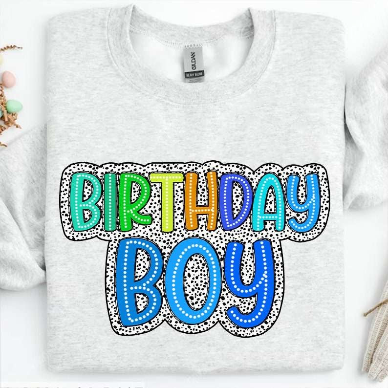 Birthday boy dotted background 27634 DTF transfer