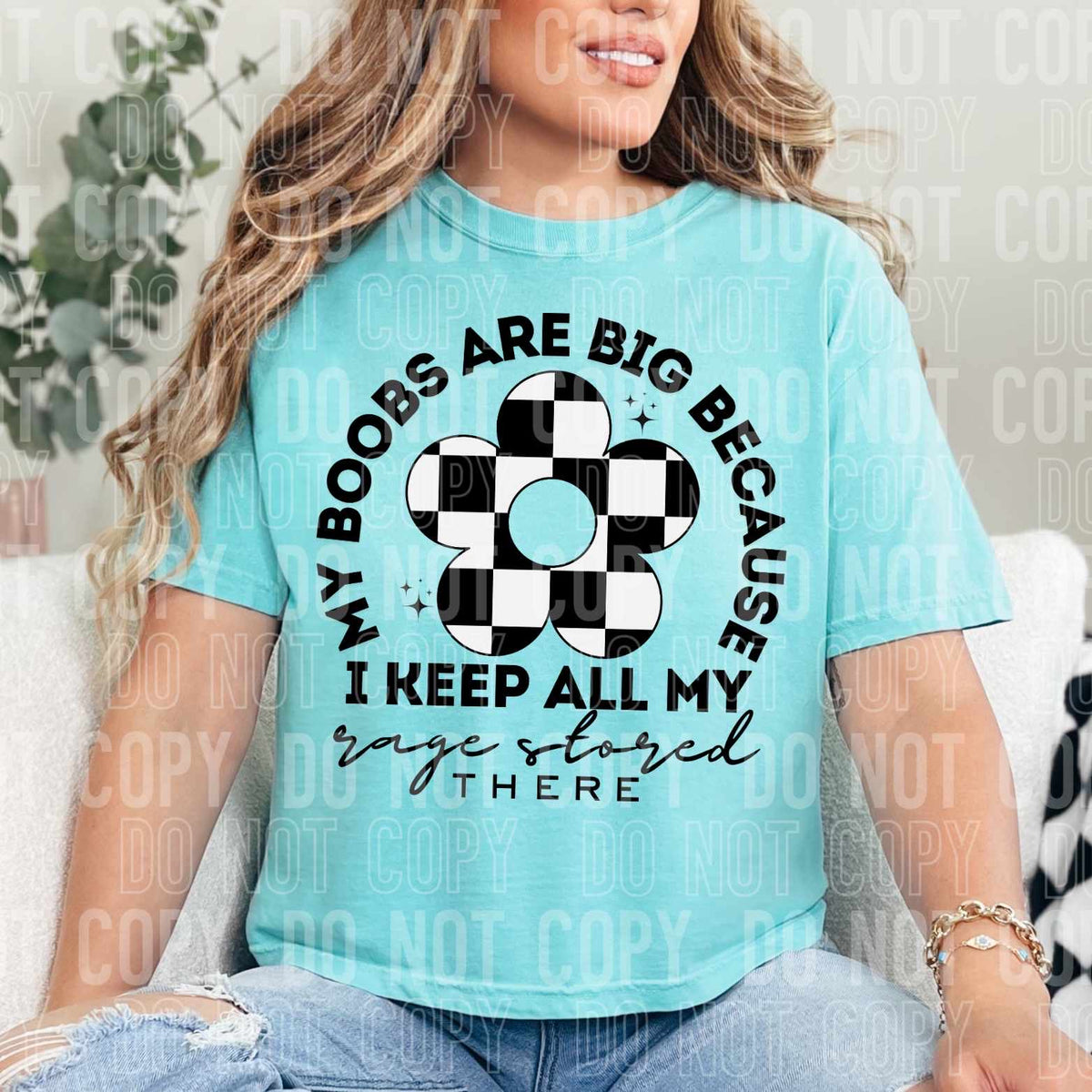 My boobs are big because i keep all my sage stored there (SBB) 37895 DTF transfer