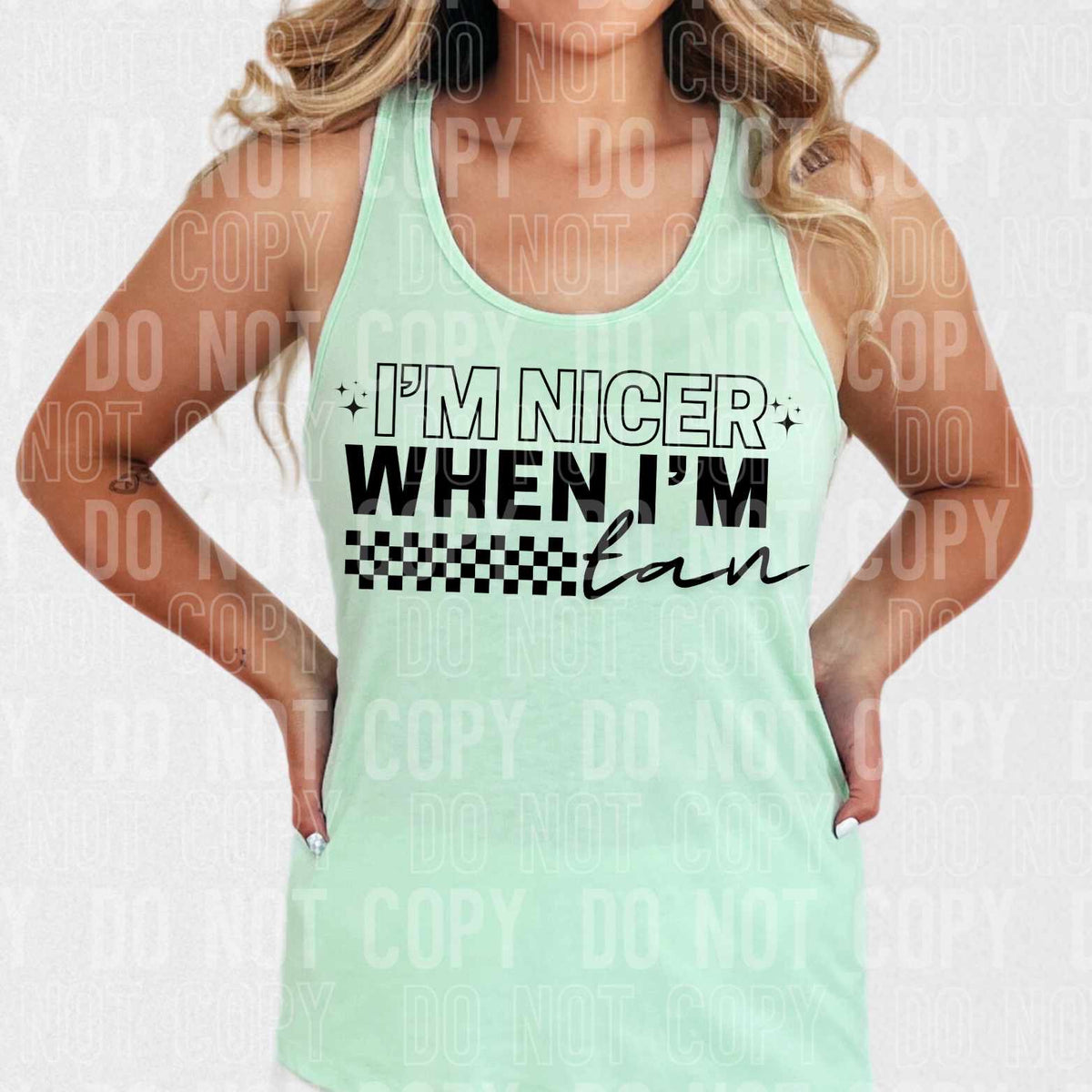 I’m nicer when I’m tan BLACK (SBB) 37897 DTF transfer