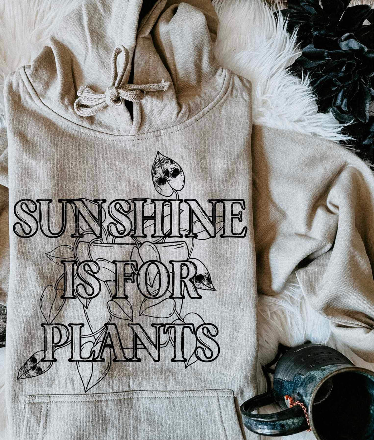 Sunshine is for plants BLACK 19333 DTF Transfer