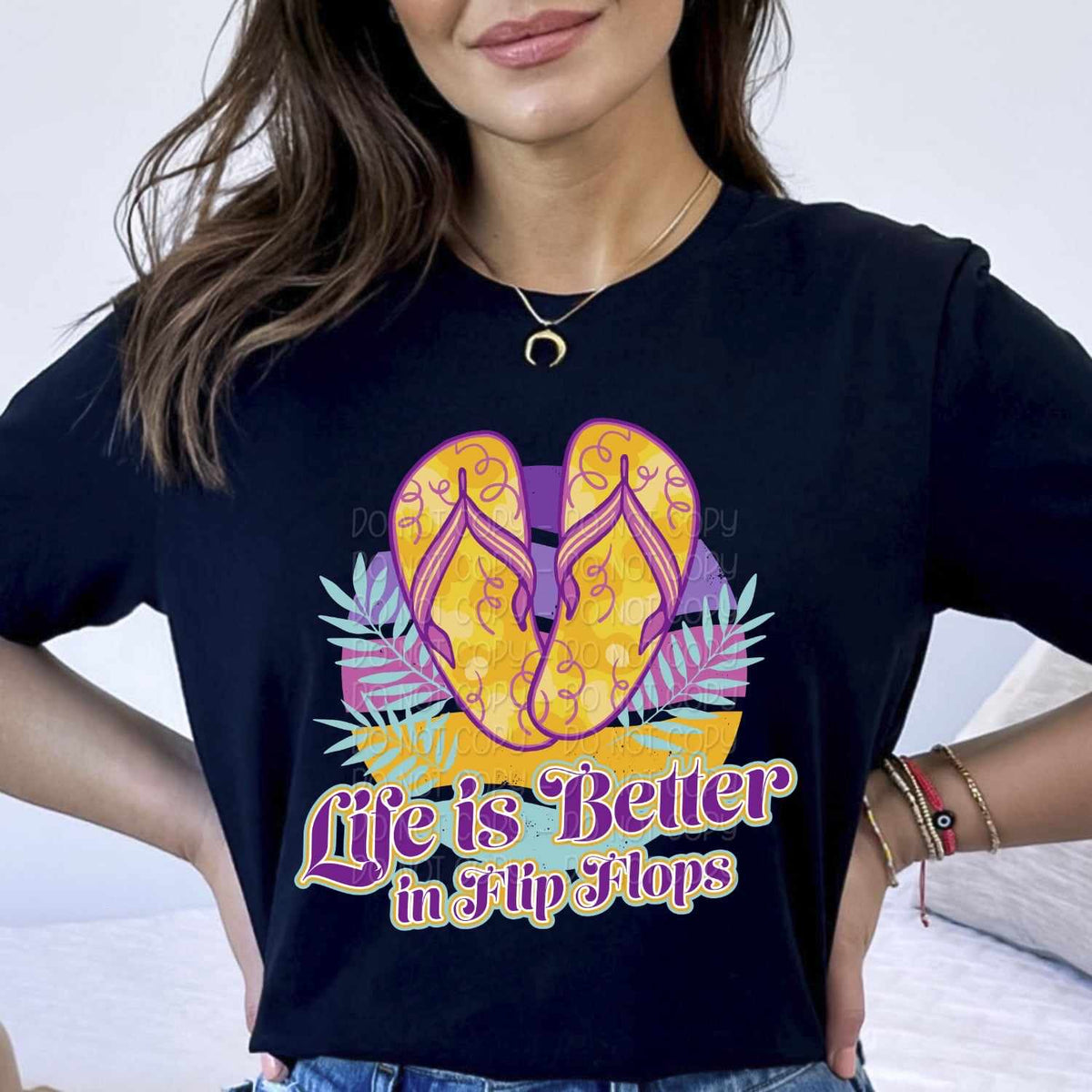 Life is better in flip flops 27672 DTF transfer