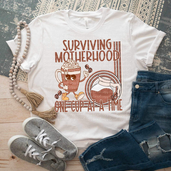 Surviving motherhood one cup at a time retro (CMLD) 19400 DTF Transfer