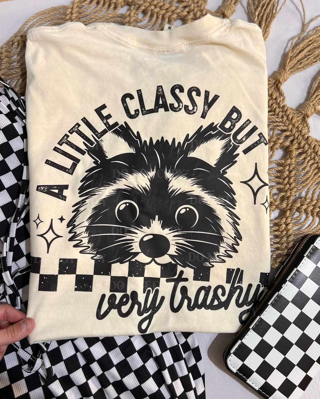 A little classy but very trashy (CSC) 75675 DTF transfer