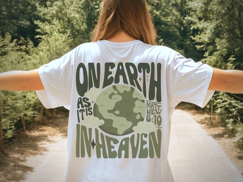 On earth as it is in heaven green font 27714 DTF transfer