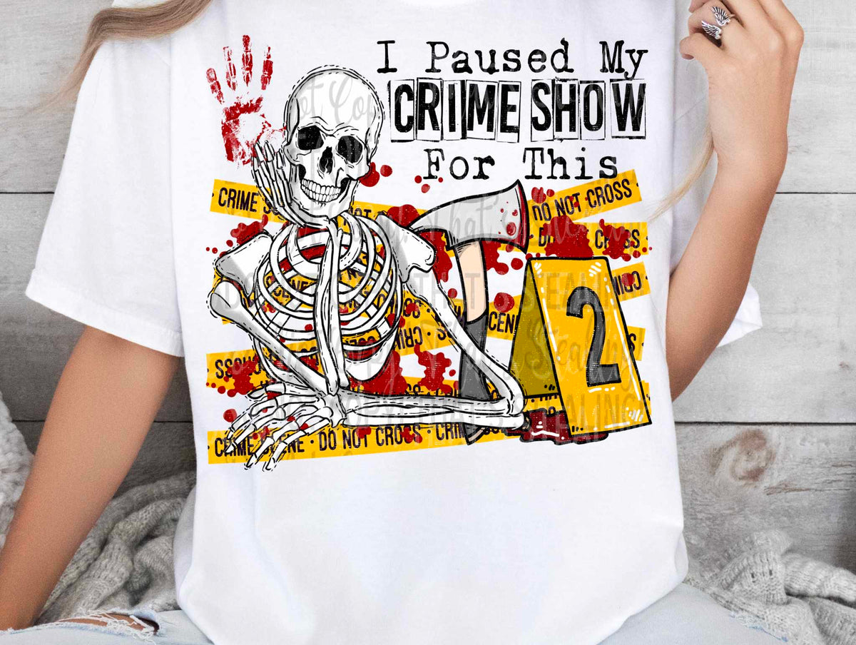 I paused my crime show for this skellie 27705 DTF transfer