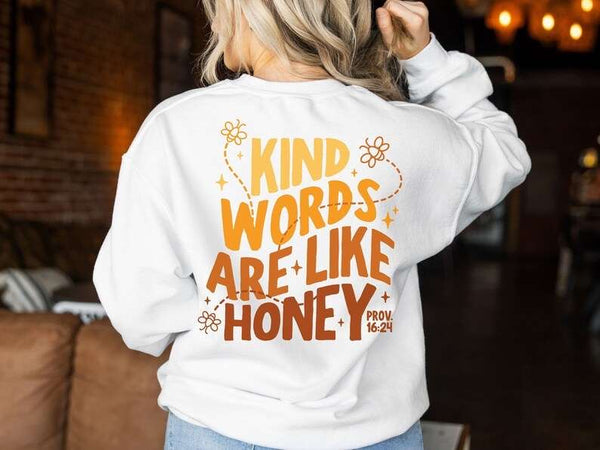 Kind words are like honey gradient font 27787 DTF transfer