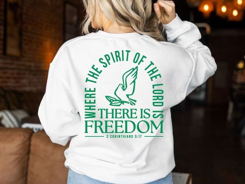 Where the spirit of the lord there is freedom green font 27785 DTF transfer