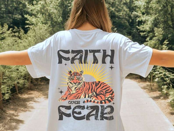 Faith over fear tiger grunge 27772 DTF transfer