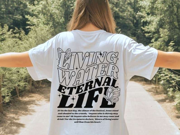 Living water eternal life BLACK 27759 DTF transfer