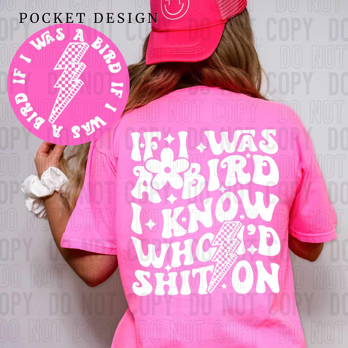 If i was a bird I’d know who to shit on WHITE BACK (SBB) 27823 DTF transfer