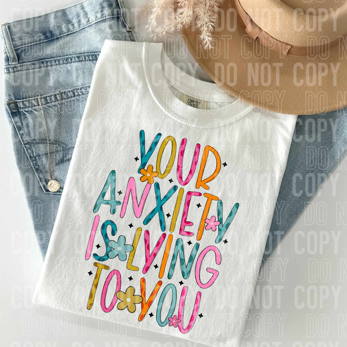 Your anxiety is lying to you (SBB) 27807 DTF transfer