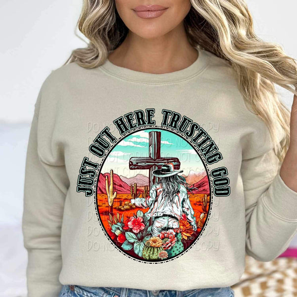 Just out here trusting god western 19557 DTF Transfer
