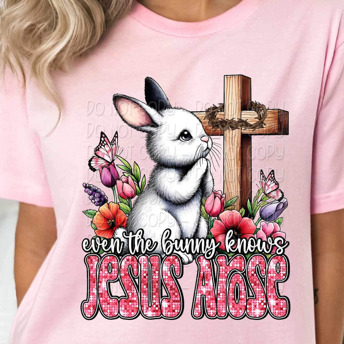 Even the bunny knew jesus arose bunny praying at cross 19558 DTF Transfer