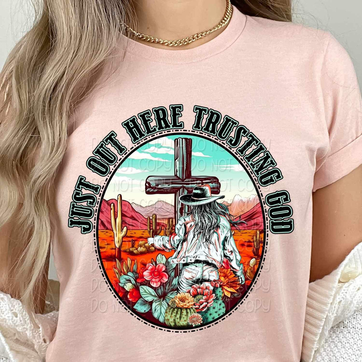 Just out here trusting god western 19557 DTF Transfer