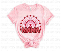 Mama valentines rainbow 19574 DTF Transfer