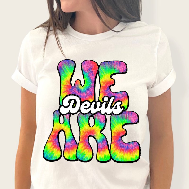 We are devils tie dye (CITY) 39237 DTF transfer