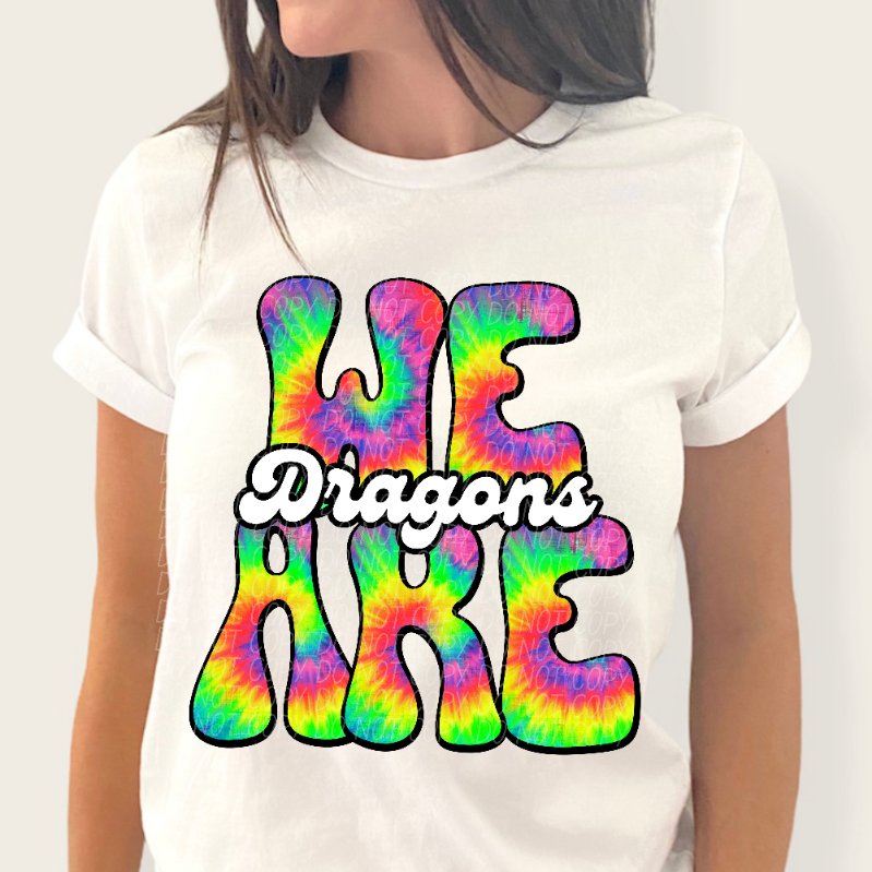 We are dragons tie dye (CITY) 39232 DTF transfer