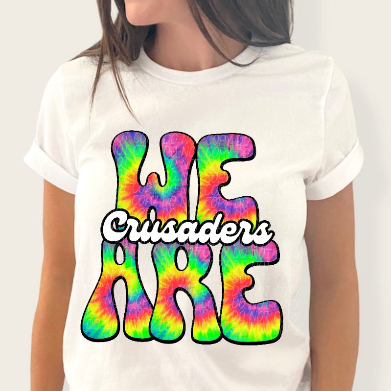We are crusaders tie dye (CITY) 39218 DTF transfer