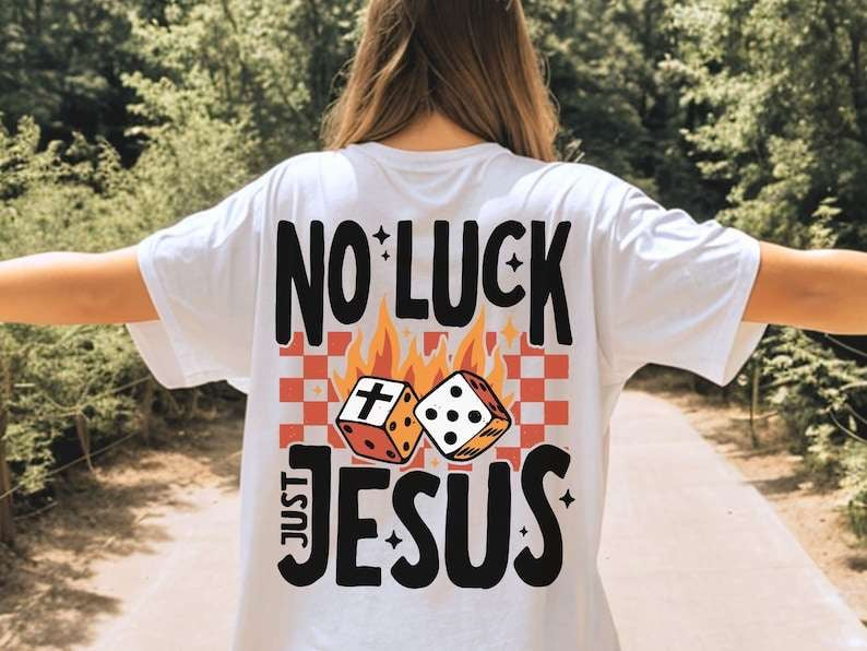 No luck just jesus 27869 DTF transfer