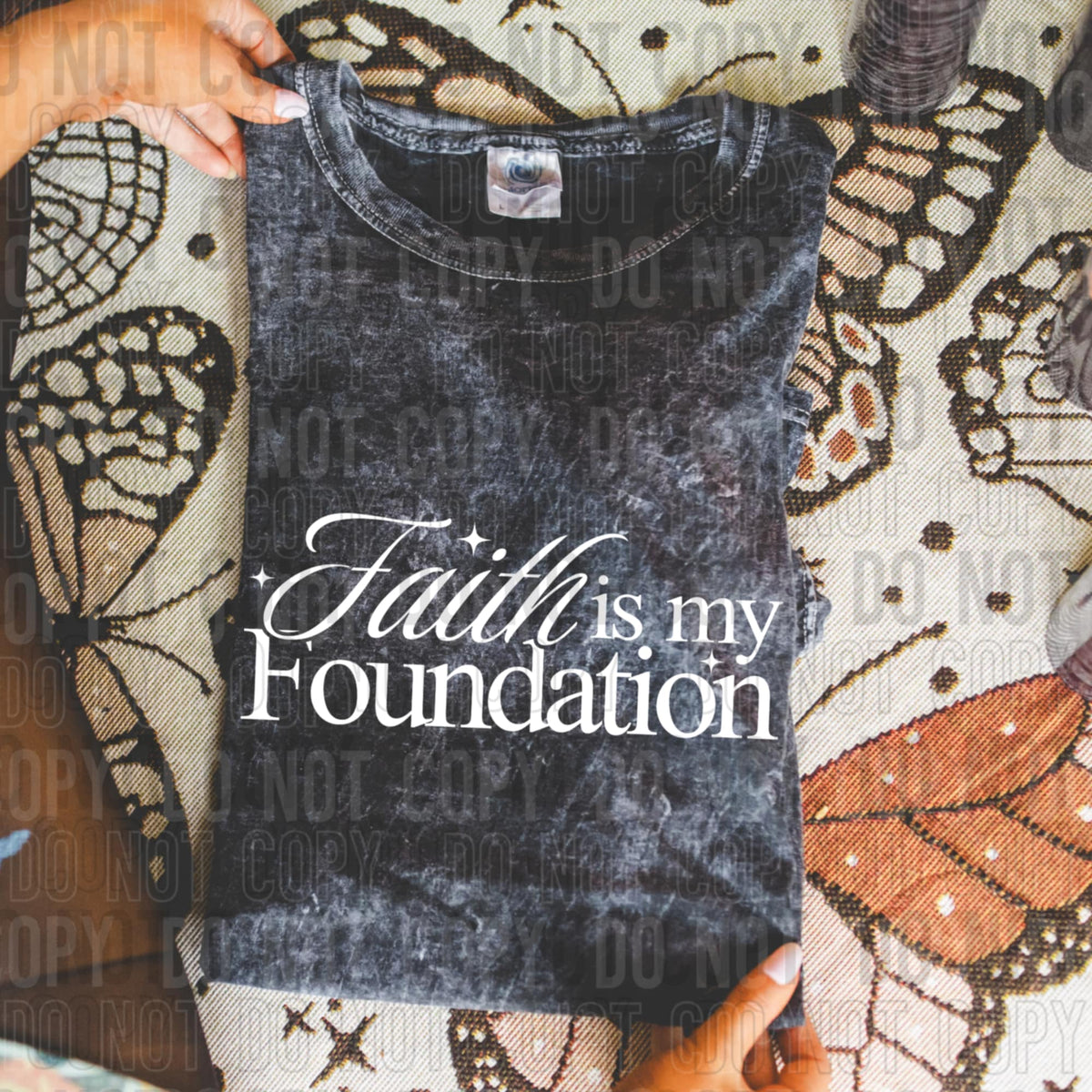 Faith is my foundation WHITE SBB DTF transfer