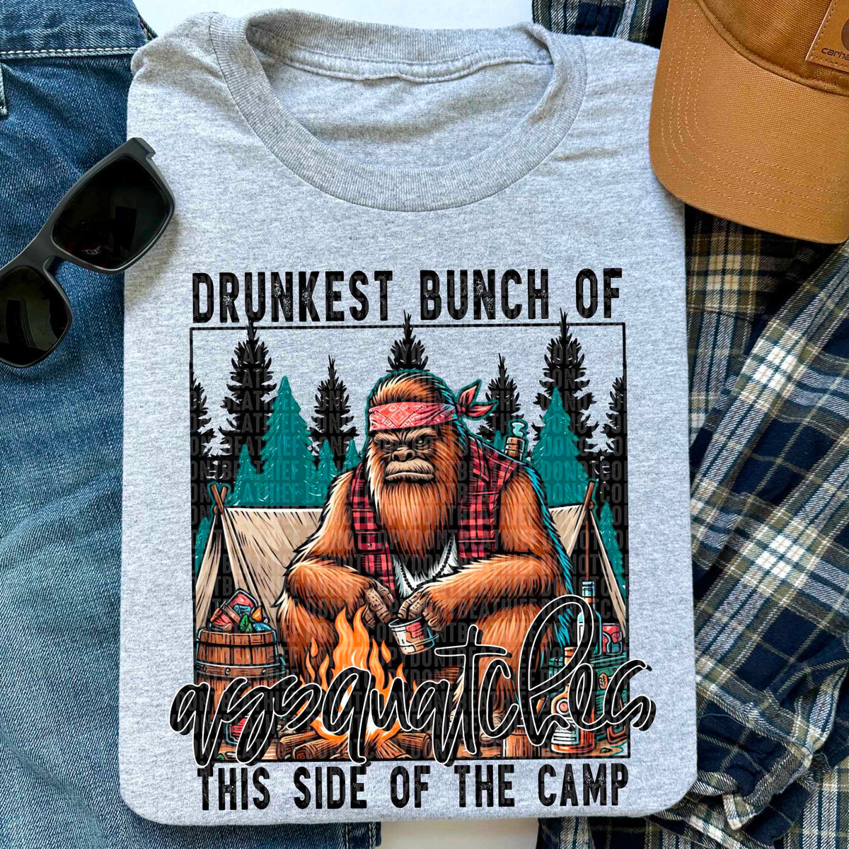Drunkest bunch of assquatches this side of the camp 27923 DTF transfer