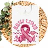 Save lives wear pink embroidery ribbon DTF TRANSFER