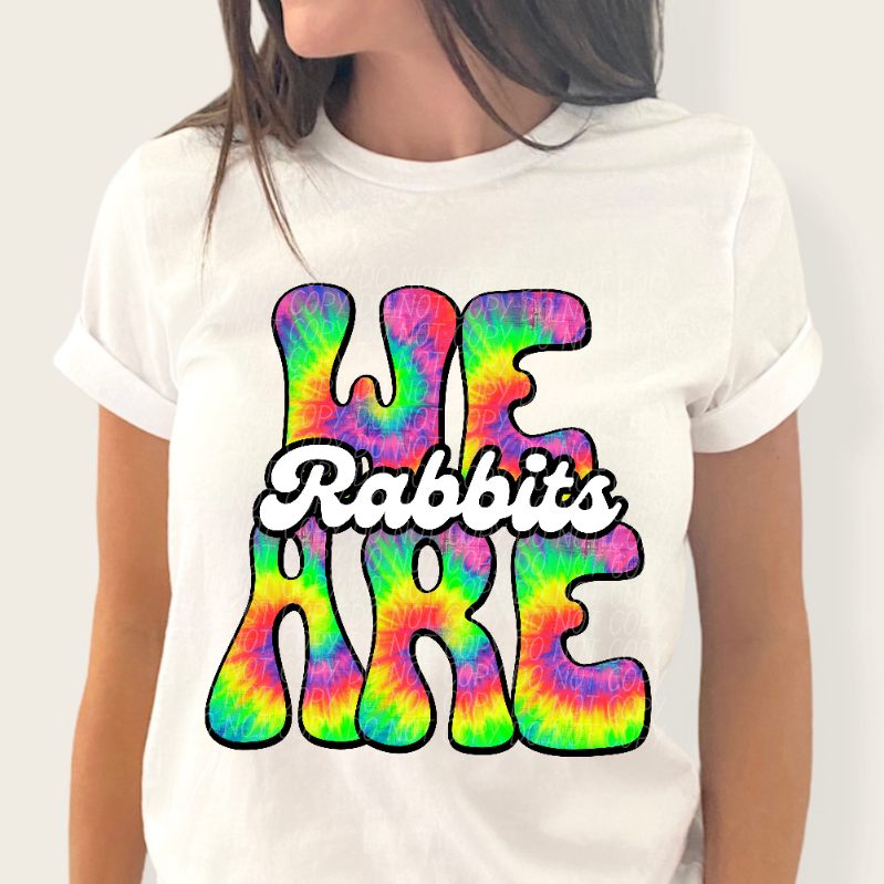 We are rabbits tie dye (CITY) 39181 DTF transfer