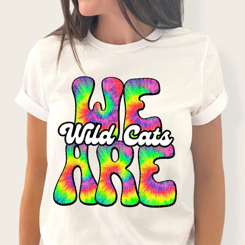 We are wildcats tie dye (CITY) 39160 DTF transfer