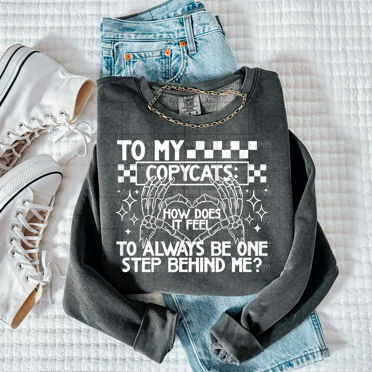 To my copycats WHITE (CSC) 77015 DTF transfer