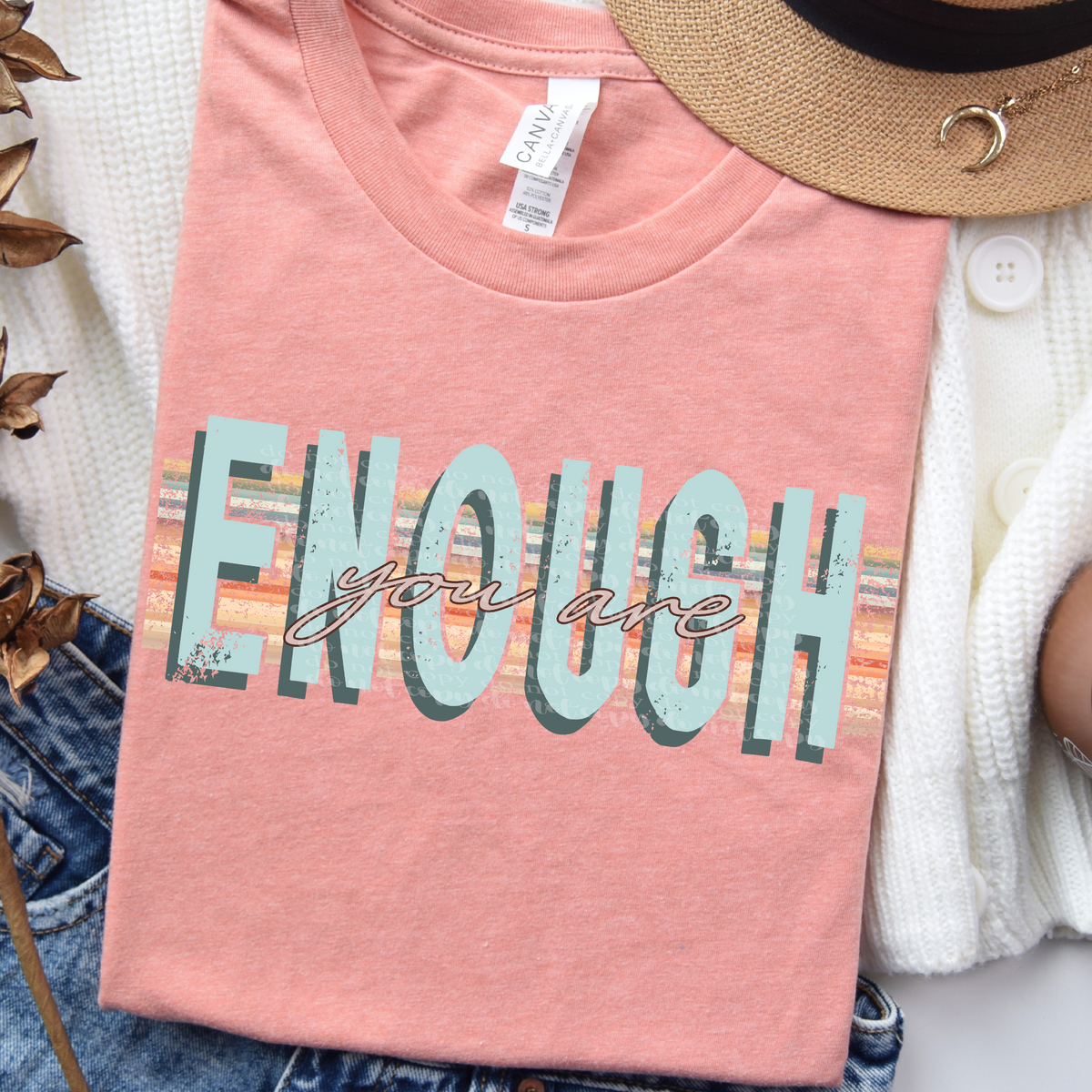You are enough (TDD) 39278 DTF transfer