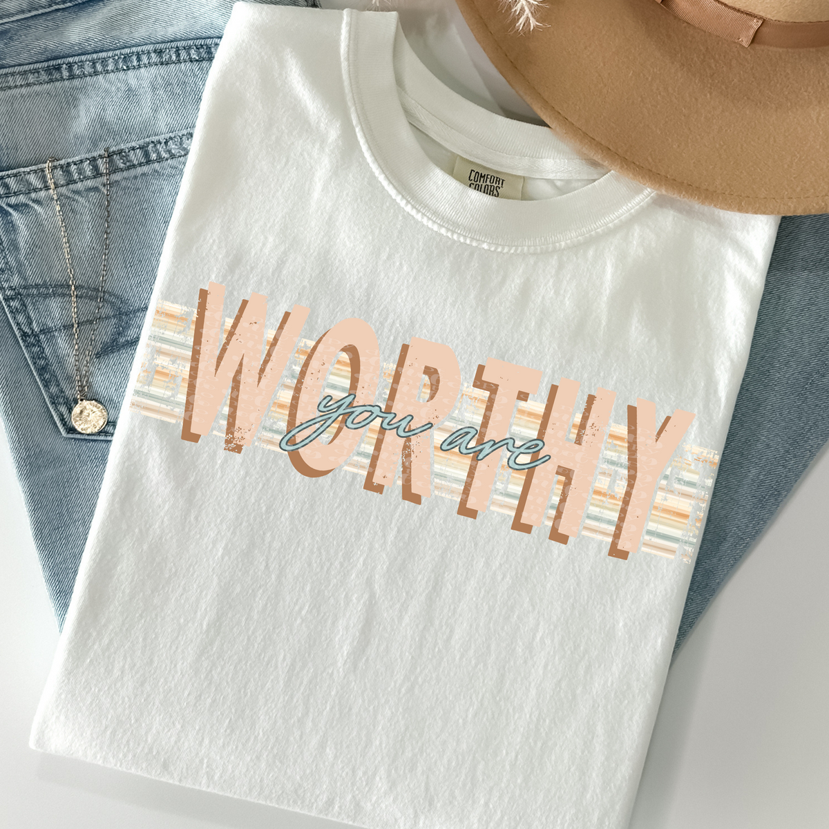You are worthy (TDD) 39276 DTF transfer