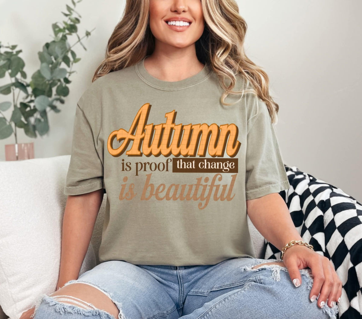 Autumn Is Proof change is beautiful (Linda) DTF transfer