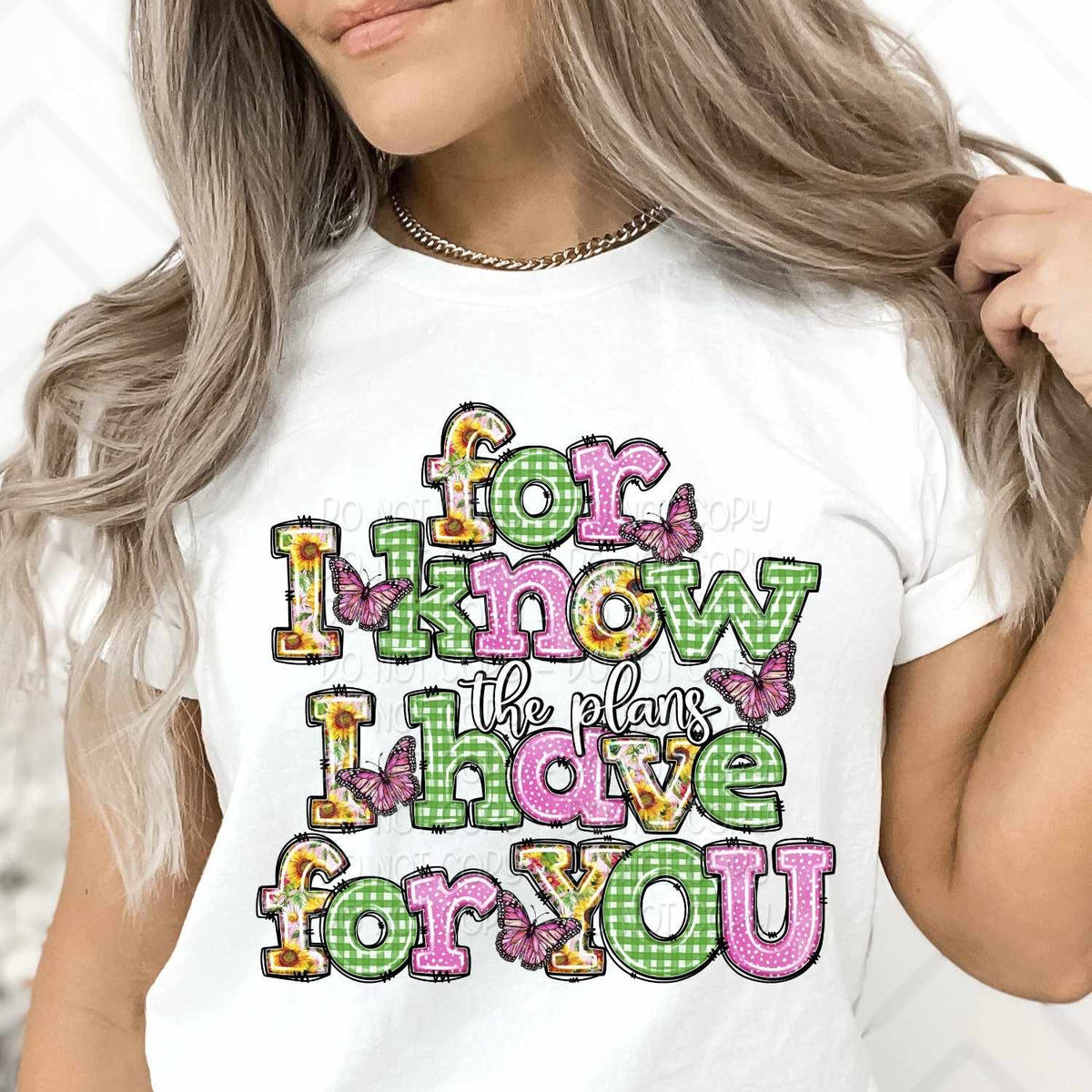 For I know the plans I have for you spring font 29199 DTF transfer