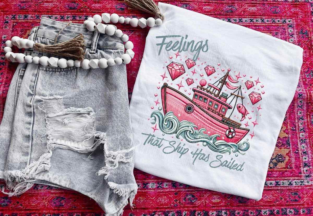Feelings that ship has sailed (UD) 39617 DTF transfer