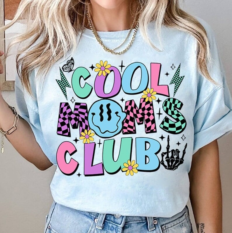 Cool moms club retro 29295 DTF transfer