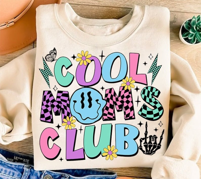 Cool moms club retro 29295 DTF transfer