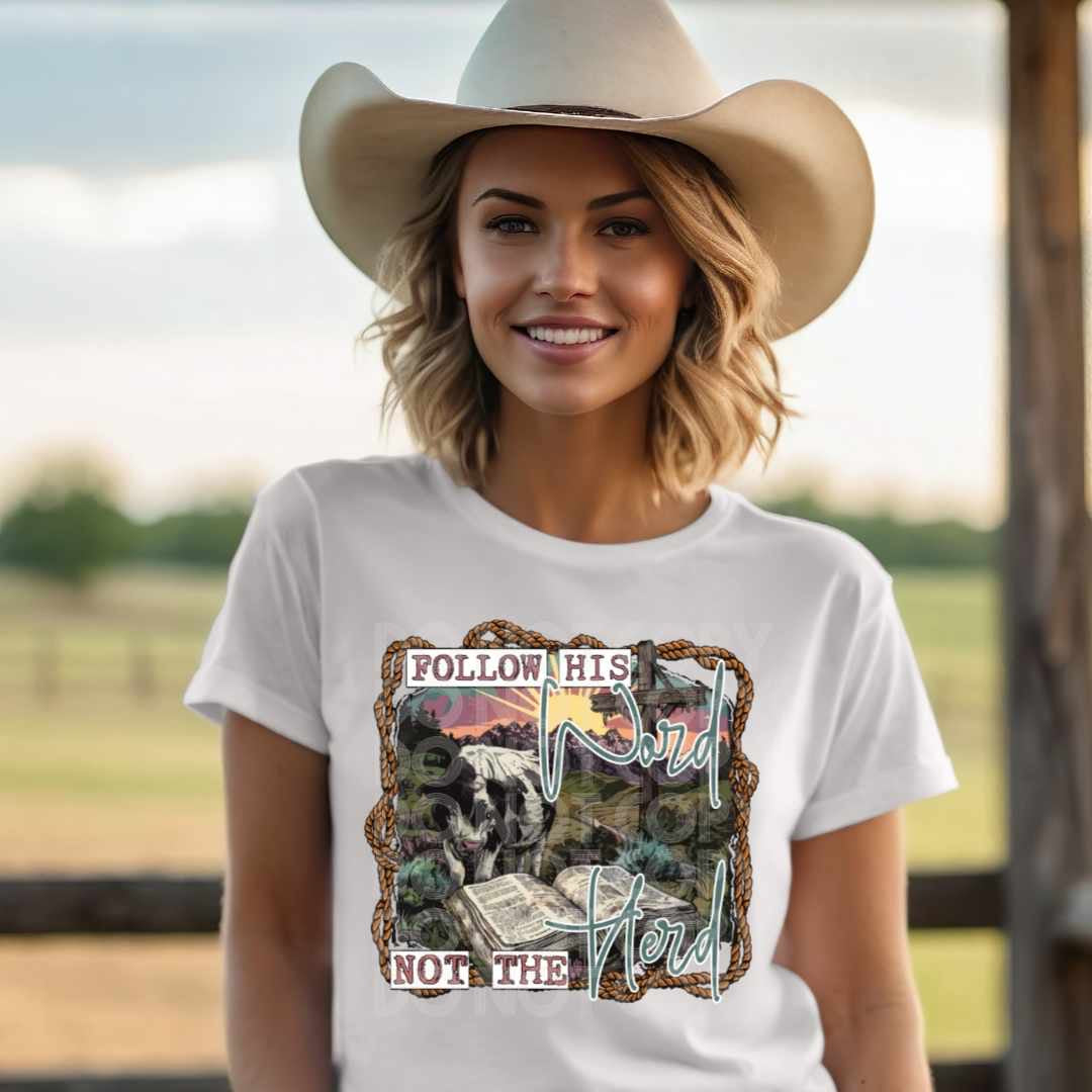 Follow his word not the herd (SSD) 29324 DTF transfer