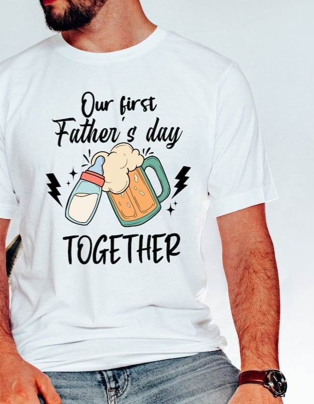 Our first fathers day together 29341 DTF transfer