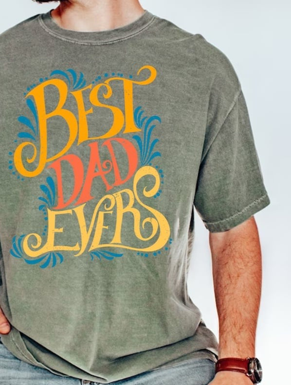 Best dad ever 29333 DTF transfer